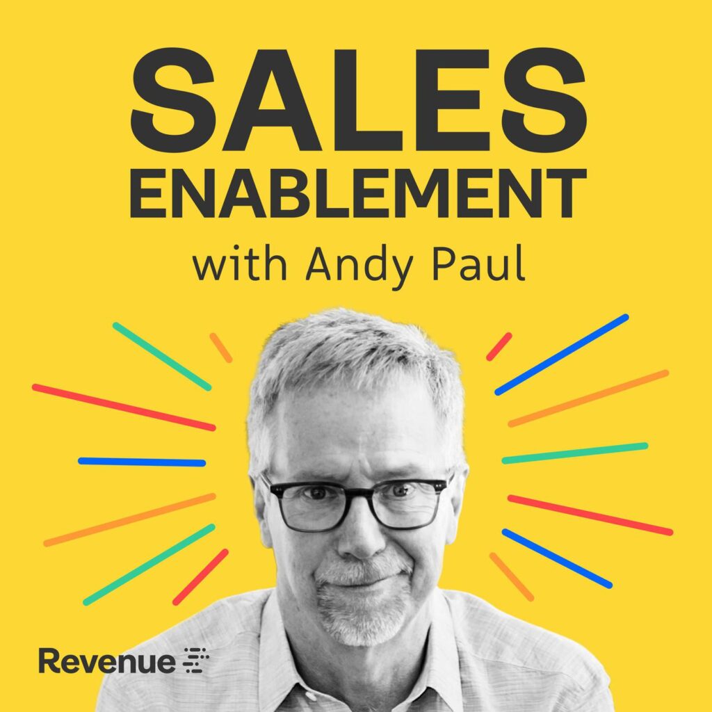 Sales Enablement with Andy Paul