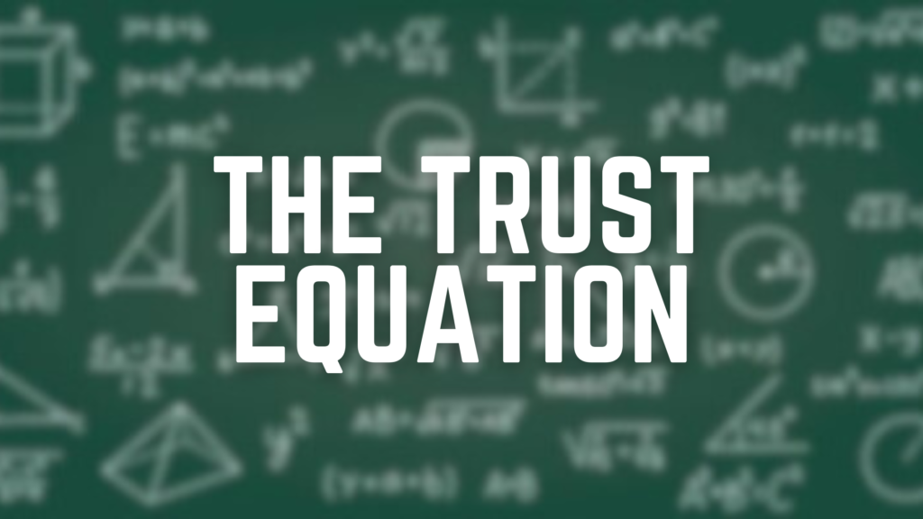 The Trust Equation - Flow State